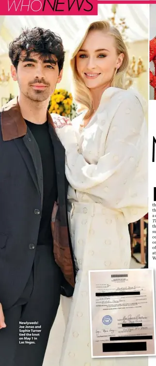  ??  ?? Newlyweds! Joe Jonas and Sophie Turner tied the knot on May 1 in Las Vegas.