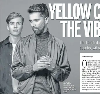  ??  ?? (Left) Nils Rondhuis aKa Nizzle and Jim Aasgier of Yellow Claw