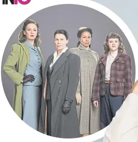  ??  ?? ▼ Julie, second left, as codebreake­r Jean Mcbrian in The Bletchley Circle. Main Picture: Clive Shalice/s Magazine