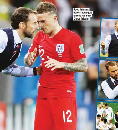  ??  ?? Good listener: Gareth Southgate talks to full-back Kieran Trippier