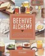  ?? BEEHIVE ALCHEMY ?? "Beehive Alchemy" by Milwaukee-based Petra Ahnert includes a wide assortment of projects.