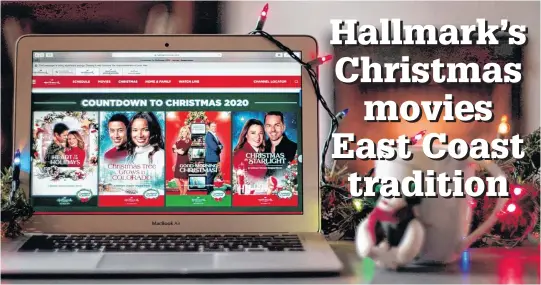  ?? DANIEL BROWN • LOCAL JOURNALISM INITIATIVE REPORTER ?? The Hallmark Channel's Countdown to Christmas is one of its most popular series on television and online streaming because they're comforting and get people in the festive spirit.