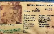  ??  ?? Nigel Foster, above, and the ID card, left, that was recovered from Pearl Harbour.