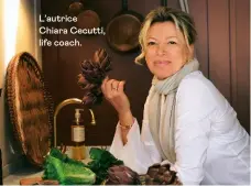  ??  ?? L’autrice Chiara Cecutti, life coach.