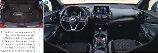  ??  ?? 1. The boot is now a useful 422
litres with the seats up and 1,088 litres with them folded. 2. Except for the round border of the shift bag, there is hardly
anything reminiscen­t of the playful interior of the first Juke