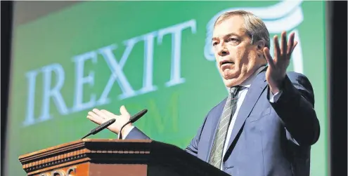  ?? Photo: Frank McGrath ?? Anti-EU: Nigel Farage speaking at the ‘Irexit: Freedom to Prosper’ conference in the RDS, Dublin, earlier this year.