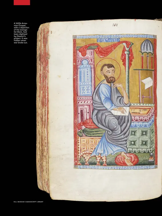  ??  ?? A 1600s Armenian Gospel, with a depiction of the evangelist Mark, had been digitized by Stewart’s project. It was hidden when war broke out.