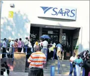  ?? PHOTO: SUPPLIED ?? Taxpayers queue at Sars, but financial hardship caused by the delay of refunds has been “drastic” in some instances.