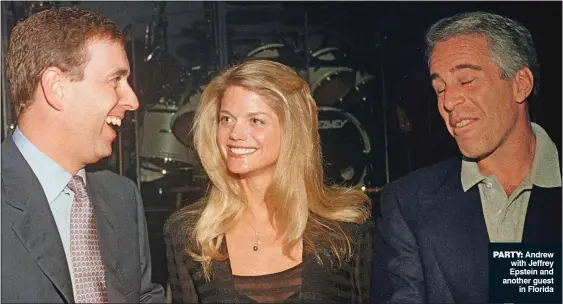  ?? ?? party: Andrew with Jeffrey Epstein and another guest in Florida
