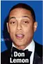  ?? ?? Don Lemon