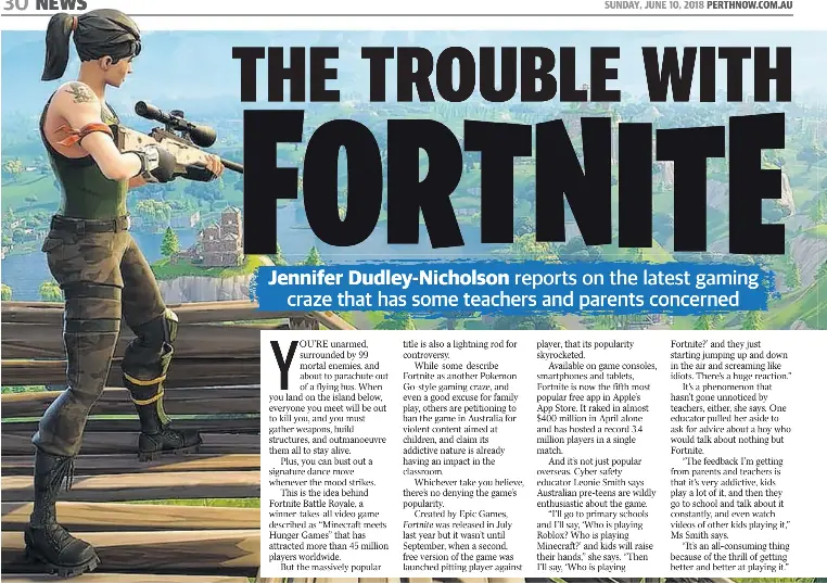 Pressreader The Sunday Times 2018 06 10 The Trouble With Fortnite - just don t be surprised if you re also sucked into playing fortnite with millions of others