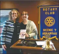  ?? Submitted photo ?? ROTARY MEETING: Nancy Leonhardt, left, and Liz Mathis, club treasurer who chaired the Rotary meeting.