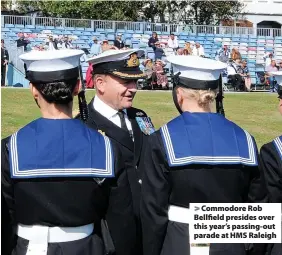  ?? ?? Commodore Rob Bellfield presides over this year’s passing-out parade at HMS Raleigh