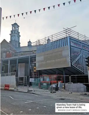  ?? BRIDGEND COUNTY BOROUGH COUNCIL ?? Maesteg Town Hall is being given a new lease of life.