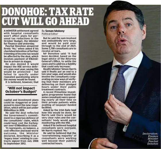  ??  ?? Declaratio­n: Finance Minister Paschal Donohoe