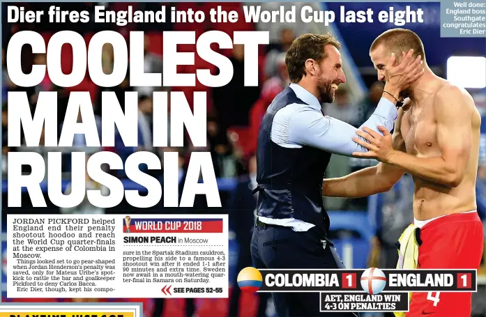  ??  ?? Well done: England boss Southgate congratula­tes Eric Dier