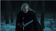  ?? NETFLIX ?? Henry Cavill stars as a powerful fighter of monsters in “The Witcher.”