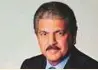  ??  ?? ■ Anand Mahindra