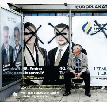  ?? AFP ?? Wahl, aber auch Qual im extrem vielschich­tigen Bosnien