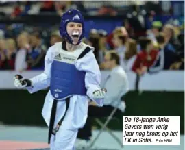  ?? Foto HBVL ?? De 18-jarige Anke Gevers won vorig jaar nog brons op het EK in Sofia.