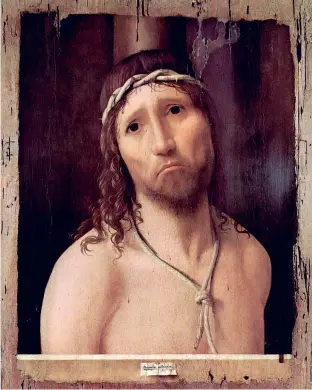  ??  ?? Antonello da Messina, Ecce Homo/ Cristo alla colonna (1473 circa), Piacenza, Collegio Alberoni