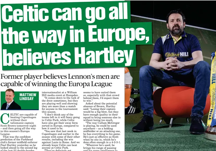  ??  ?? Former Celtic midfielder Paul Hartley, currently manager of Leaue Two’s Cove Rangers, with the William Hill Scottish Cup trophy at Hampden Park