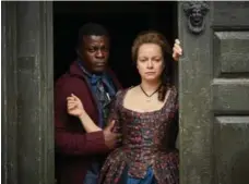  ?? ROBERT VIGLASKY/MONUMENTAL ?? Samantha Morton plays a brothel owner in 18th-century London in Harlots. Danny Sapani plays her partner and lover.