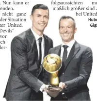  ?? IMAGO ?? Cristiano Ronaldo und sein Berater Jorge Mendes