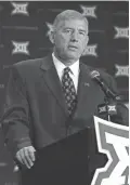  ?? KEVIN JAIRAJ / USA TODAY SPORTS ?? Big 12 commission­er Bob Bowlsby speaks to the media during the Big 12 Media Days on July 18, 2016, at Omni Dallas Hotel.