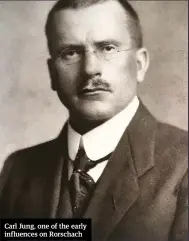  ??  ?? Carl Jung, one of the early influences on Rorschach