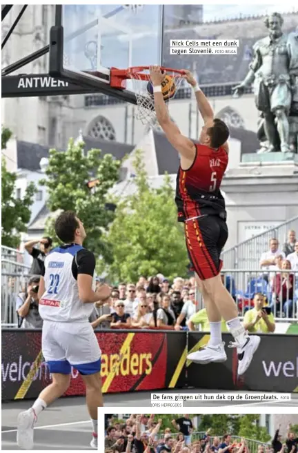  ?? BELGA. ?? Nick Celis met een dunk tegen Slovenië..FOTO