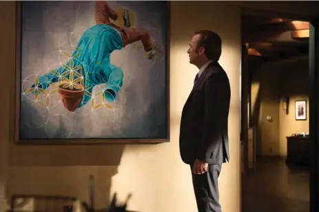  ?? URSULA COYOTE/SONY PICTURES TELEVISION ?? Jimmy McGill (actor Bob Odenkirk) admires his new office art in Better Call Saul. Like the falling, handless man, Jimmy isn’t entirely in control of his fate.