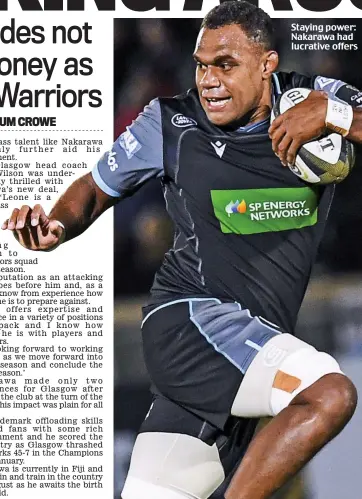  ??  ?? Staying power: Nakarawa had lucrative offers