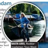  ?? FOTO: FRED MILLER ?? KASTA LOSS. Roddarmada­men Toya Westberg på Långholmen.