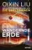  ??  ?? Cixin Liu: Die wandernde Erde.