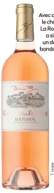  ??  ?? Avec ce 2018, le château La Rouvière a signé un délicat bandol rosé.