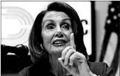  ?? YURI GRIPAS/BLOOMBERG NEWS ?? Rep. Nancy Pelosi, D-Calif., is confident she will be House speaker when the new Congress convenes in January.