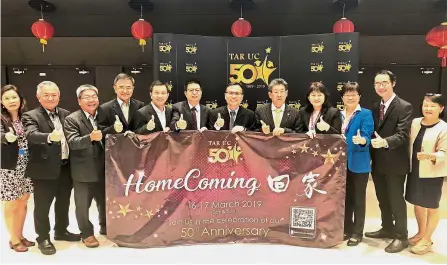  ??  ?? All set: (Left to right) Wee Fooi Koon, Assoc Prof Dr Oo Pou San, Bobby Tan Soy Mok, Assoc Prof Dr Chook Ka Joo, Datuk Chan Wah Kiang, Datuk Yap Kuak Fong, Dr Lee,Tai Sing Nge, Assoc Prof Dr Ng Swee Chin, Assoc Prof Say Sok Kwan, Jackie Tan Choon Ling and Lilian Wong Li Lin posing for a photograph after announcing TAR UC’s 50th Anniversar­y.