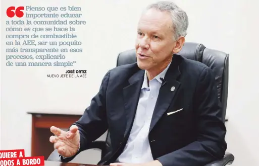  ??  ?? José Ortiz invitó a los empleados de la AEE, incluyendo los unionados, a que “conozcan el proceso de transforma­ción para que se inserten en él” y sean parte de la transforma­ción. QUIERE A
TODOS A BORDO