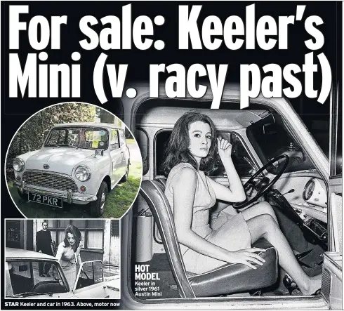  ??  ?? STAR
HOT MODEL Keeler in silver 1961 Austin Mini