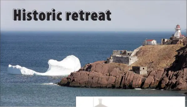  ??  ?? (Above) An iceberg just outside of The Narrows of St. John’s harbour with Fort Amherst in the foreground in a May 20, 2008 photo. Two cottages have been fixed up at Fort Amherst lighthouse on the continent's most easterly gateway to the Narrows. (Right...