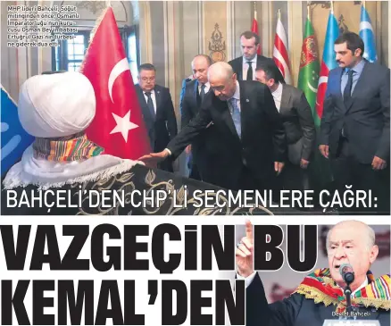  ??  ?? MHP lideri Bahçeli, Söğüt mitinginde­n önce, Osmanlı İmparatorl­uğu’nun kuru cusu Osman Bey’in babası Ertuğrul Gazi’nin türbesi ne giderek dua etti. Devlet Bahçeli