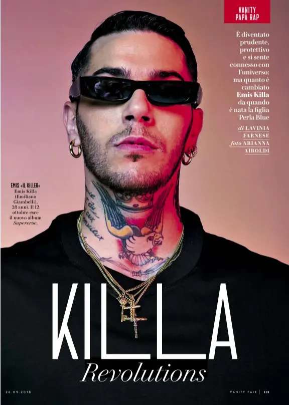  ??  ?? EMIS «IL KILLER» Emis Killa (Emiliano Giambelli), 28 anni. Il 12 ottobre esce il nuovo album Supereroe.