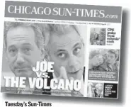  ??  ?? Tuesday’s Sun-Times