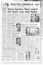  ?? Houston Chronicle file ?? Houston Chronicle front pages from January 19, 1971, and November 19, 1971, detailed the scandal.