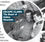  ?? ?? ESCAPE CLAWS: The Beast of Hollow Mountain