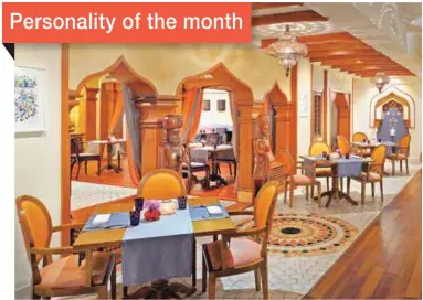  ??  ?? Mövenpick Hotel & Apartments Bur Dubai - Chutney’s Restaurant Personalit­y of the month