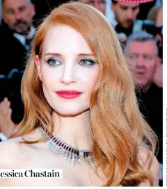  ??  ?? Jessica Chastain