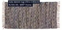  ??  ?? Jute denim rug (70 x 140cm) R299.99, MRP Home