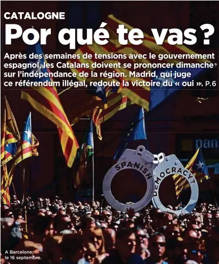  ??  ?? A Barcelone, le 16 septembre.